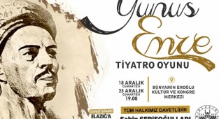 Elazığ Belediyesi'nden 'Yunus Emre' Tiyatro Oyununa Davet