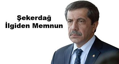 Şekerdağ Gösterilen İlgiye Teşekkür Etti