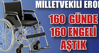 160 GÜNDE 160 ENGEL AŞILDI