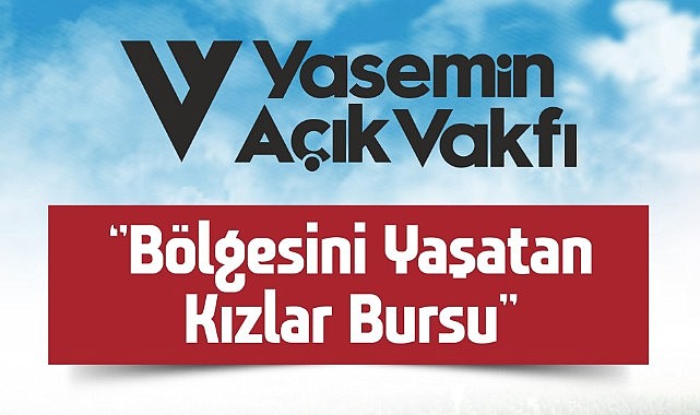 Yasemin Açık Vakfı, burs programının kapsamını genişletecek