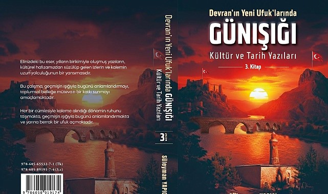 Araştırmacı-Yazar Süleyman Yapıcı’nın 16. Kitabı Yayınlandı