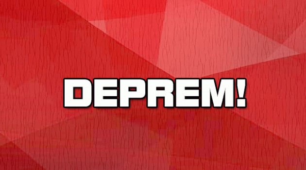 5.5 BÜYÜKLÜĞÜNDEKİ DEPREM KORKUTTU