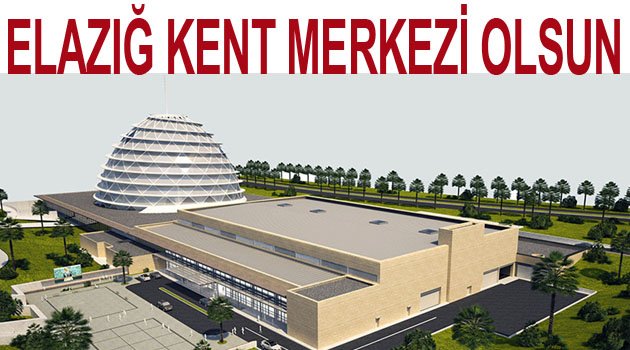 DOÇ. DR. BİLAL ÇOBAN’DAN ESKİ EMNİYET BİNASININ YERİ ELAZIĞ KENT MERKEZİ OLSUN ÖNERİSİ