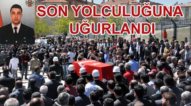 ELAZIĞLI ŞEHİT SON YOLCULUĞUNA UĞURLANDI