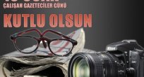 10 OCAK ÇALIŞAN GAZETECİLER GÜNÜ KUTLU OLSUN