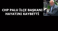 CHP Palu ilçe başkanı, evinde ölü bulundu