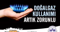 DOĞALGAZ KULLANMAYANA CEZA