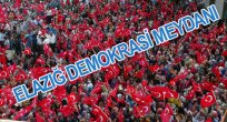 ELAZIĞ’DA DEMOKRASİ VE ŞEHİTLERİ ANMA MİTİNGİ