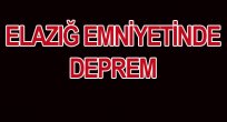 ELAZIĞ EMNİYETİNDE GÖREVDEN ALMALAR BAŞLADI
