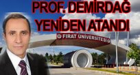 FIRAT ÜNİVERSİTESİNE REKTÖR DEMİRBAĞ YENİDEN ATANDI