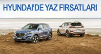 HYUNDAI’DE YAZ FIRSATLARI TAM GAZ DEVAM EDİYOR
