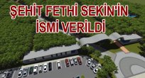 ŞEHİT SEKİN’İN İSMİ MESİRE ALANINA VERİLDİ